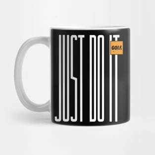 Just Do It Golf Mug